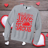 Love & Tacos Sweatshirt